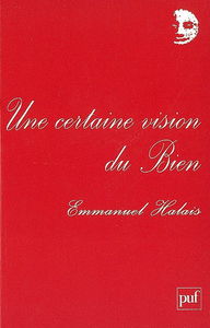 Une certaine vision du bien