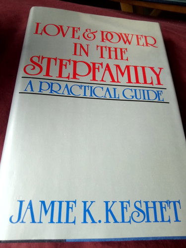 Couverture de Love and Power in the Step Family