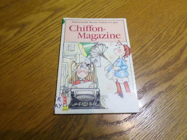 Mademoiselle Biscuit, Violette et Cajou. Vol. 4. Chiffon-magazine