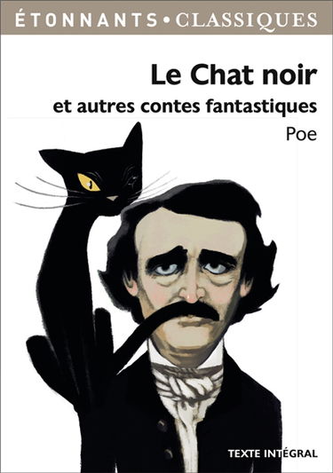 Le chat noir : et autres contes fantastiques