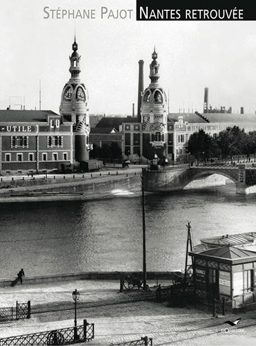 Nantes retrouvée
