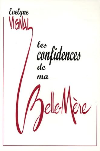 Couverture de Les confidences de ma belle-mere