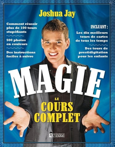 Magie : le cours complet