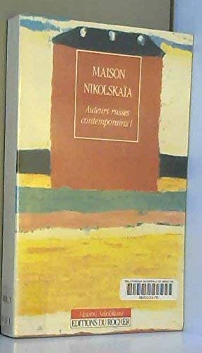 Maison Nikolskaïa : auteurs russes contemporains