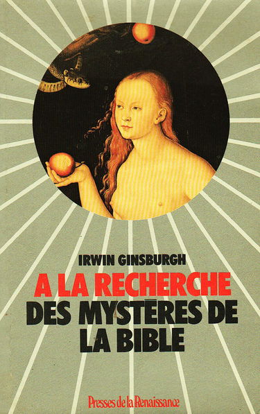 À la recherche des mystères de la Bible