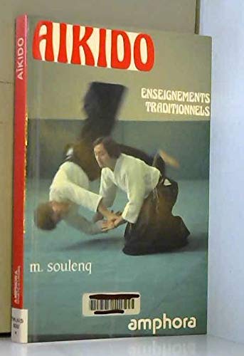 Aïkido : enseignements traditionnels