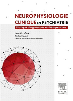 Couverture de Neurophysiologie clinique en psychiatrie : pratique diagnostique et thérapeutique