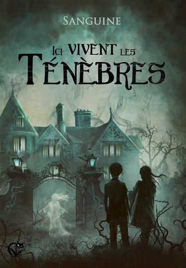 Couverture de Ici vivent les ténèbres