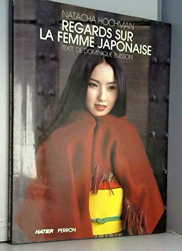 Regards sur la femme japonaise