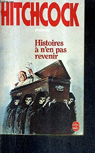 Histoires à n'en pas revenir