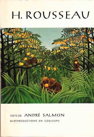 Couverture de Henri Rousseau : Par André Salmon par André Salmon