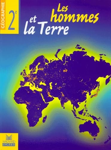 Géographie 2e : les hommes et la terre