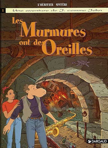 Les aventures de J. comme John. Vol. 1. Les murmures ont des oreilles