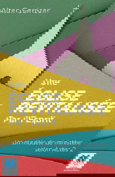 Une église revitalisée par l´Esprit