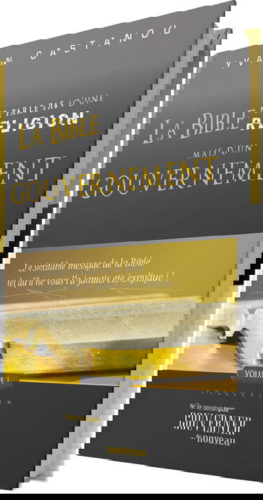 La Bible ne parle pas d'une RELIGION mais d'un GOUVERNEMENT (Né de nouveau pour gouverner de nouveau)