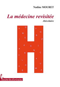 La médecine revisitée - abécédaire