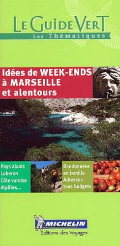 Idées de week-end à Marseille et alentours