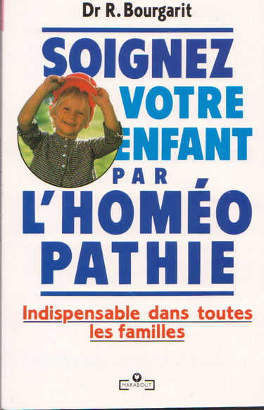 Soignez votre enfant par l'homéopathie