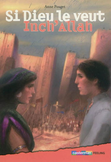 Si Dieu le veut : Inch'Allah