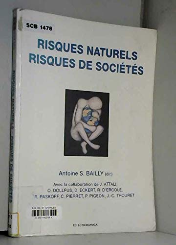 Risques naturels, risques de sociétés