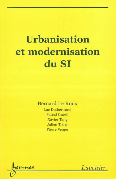 Urbanisation et modernisation du SI