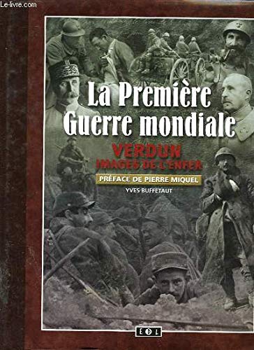 Premiere guerre mondiale vol 1