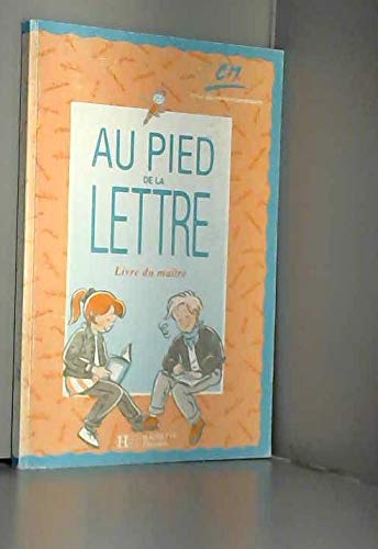 Au pied de la lettre, CM : livre du maître