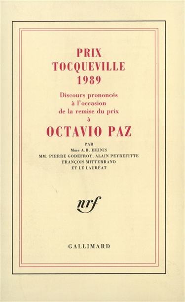 Prix Tocqueville 1989 : discours prononcés à l'occasion de la remise du prix à Octavio Paz