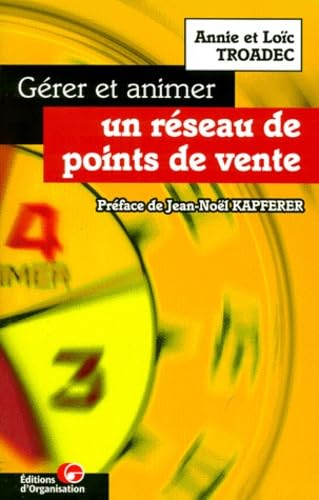 Gérer et animer un réseau de points de vente