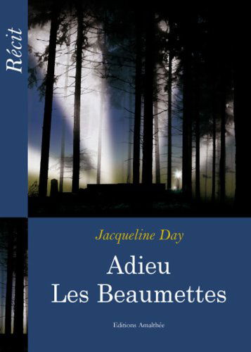 Adieu les Baumettes