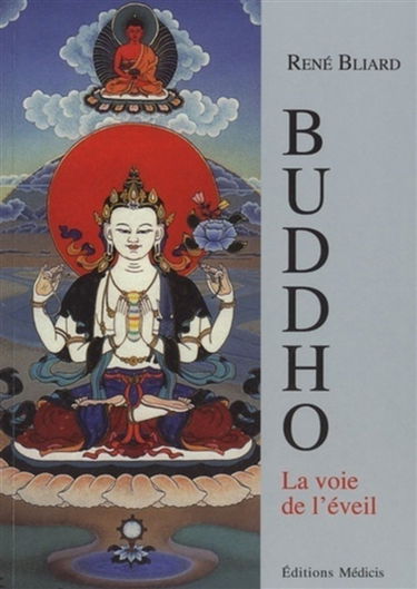 Buddho : la voie de l'éveil