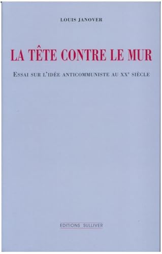 La Tête contre le mur