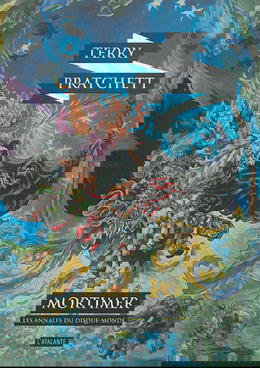 Les annales du Disque-monde. Vol. 4. Mortimer