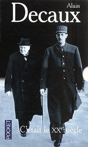 C'était le XXe siècle