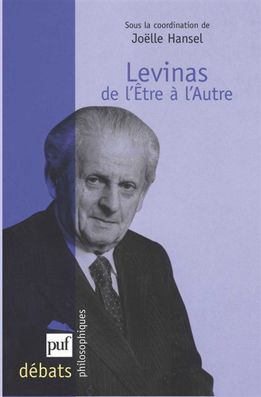 Levinas : de l'être à l'autre
