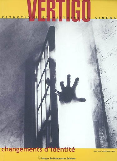 Vertigo. Changements d'identité