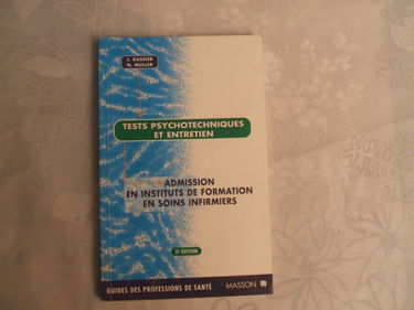 Tests psychotechniques et entretiens : admission en instituts de formation en soins infirmiers
