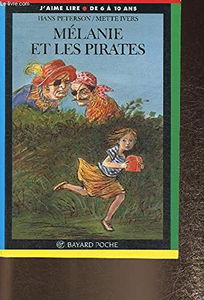 Melanie Et Les Pirates. 4eme Edition