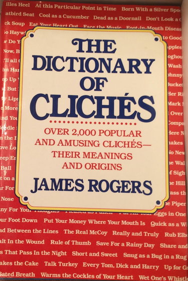 Couverture de The Dictionary of Cliches