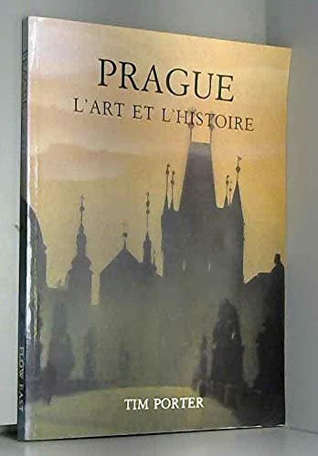 Couverture de Prague l'art et l'histoire