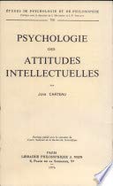 La Route et la maison. Vol. 2. Psychologie des attitudes intellectuelles