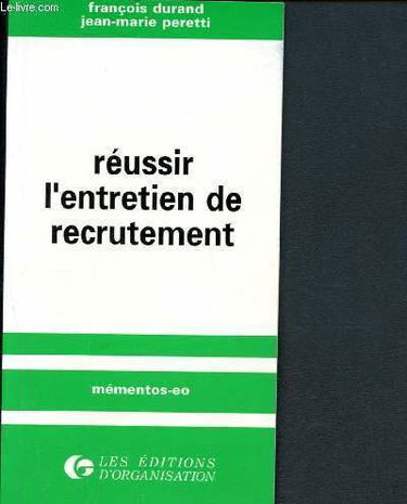 Réussir l'entretien de recrutement