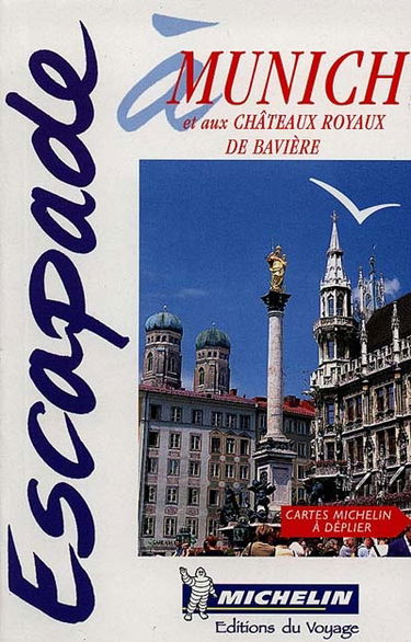 Escapade à Munich : et les châteaux royaux de Bavière