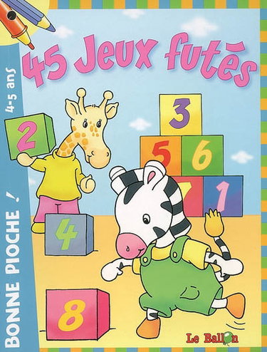Couverture de 45 jeux futés, 4-5 ans