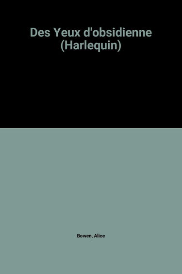 Des Yeux d'obsidienne (Harlequin)