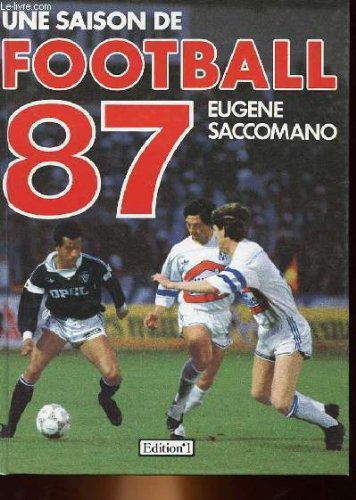 Une saison de football 87