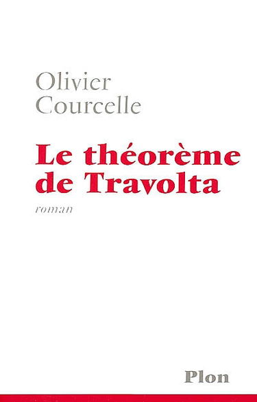 Le théorème de Travolta