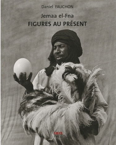 Figures au présent : Jemaa el-Fna