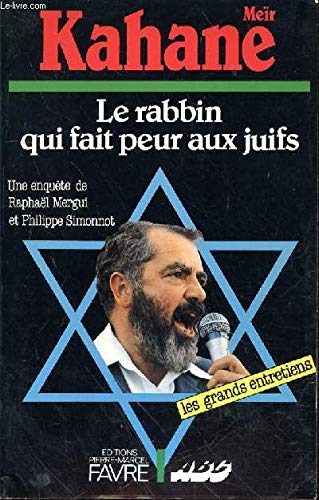 Le Rabbin qui fait peur aux juifs