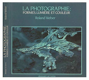 La Photographie : formes, lumière et couleur